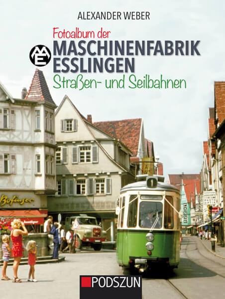 Maschinenfabrik Esslingen - Straßen- und Seilbahnen