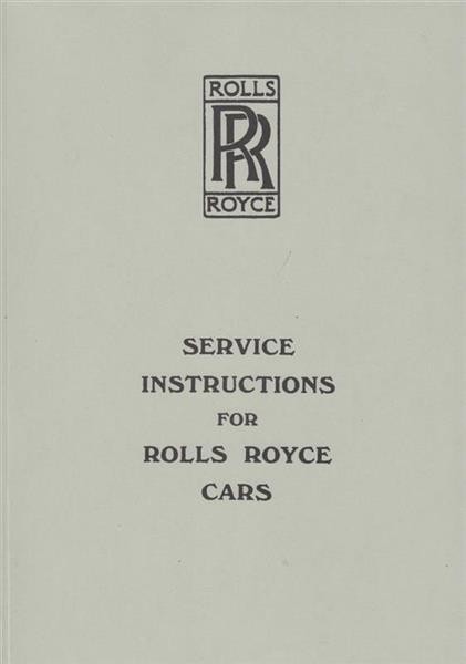 Rolls-RoyceService Instructions 1925-1939