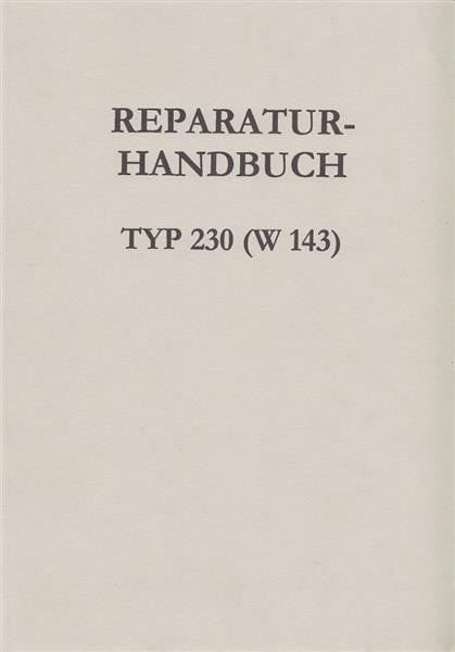 Mercedes 230 (W 143) Vorkriegswagen, Werkstatt-Handbuch