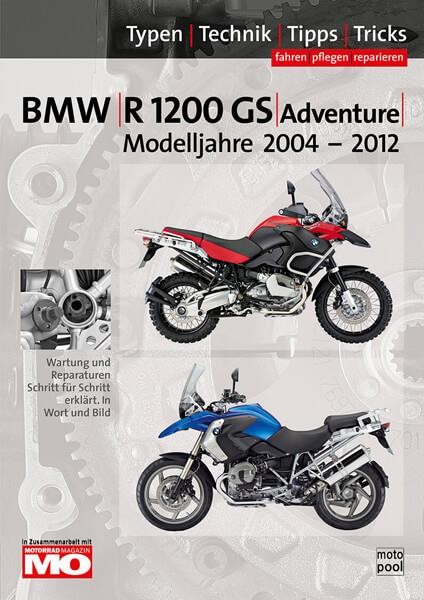 BMW R1200 GS / Adventure 2004-2012, Reparaturanleitung