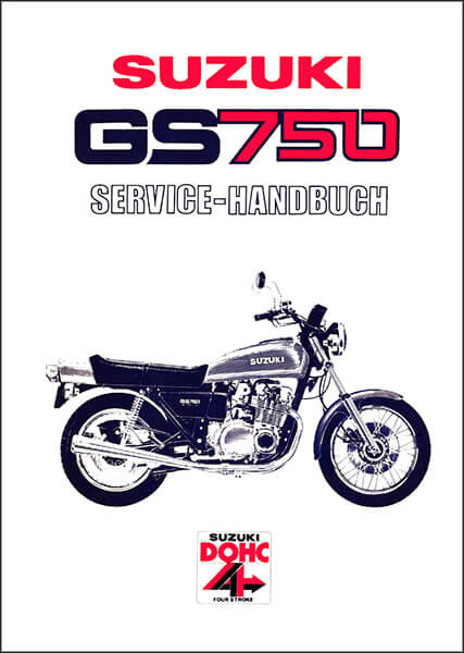 Suzuki GS750 Reparaturanleitung