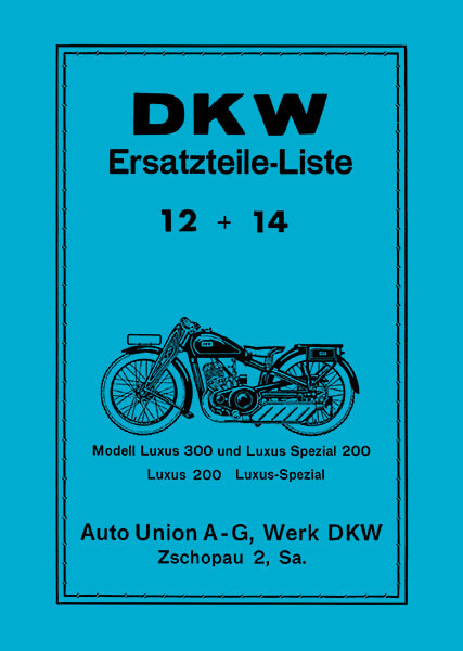 DKW 200 und 300  Luxus und Luxus-Spezial Ersatzteilkatalog