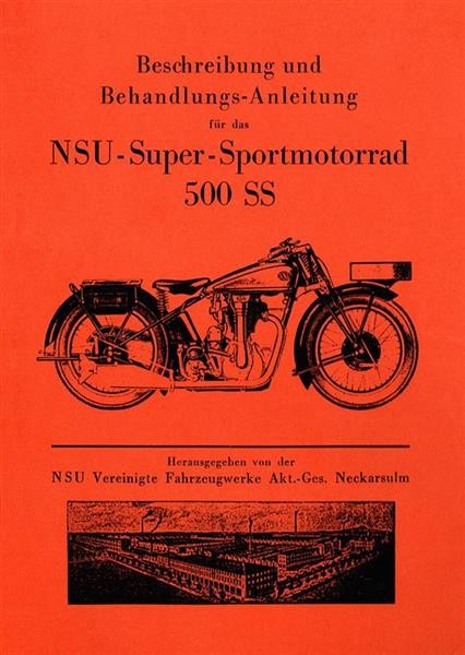 NSU Super-Sportmotorrad 500SS Betriebsanleitung