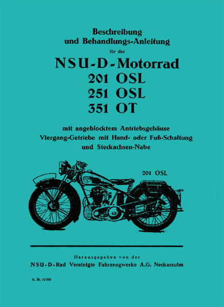 NSU 201OSL 251OSL 351OT Betriebsanleitung