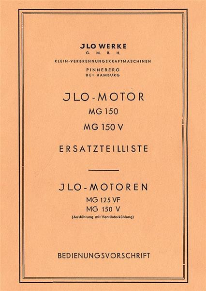 ILO MG150 und150V Betriebsanleitung und Ersatzteilliste