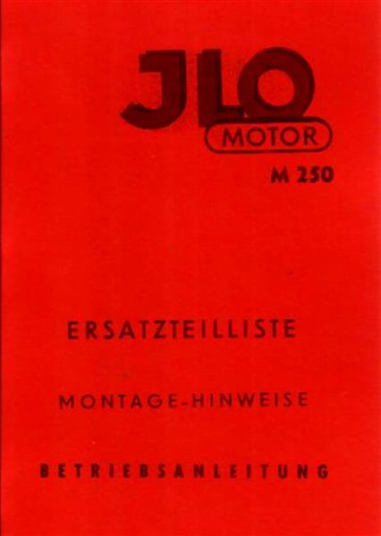 ILO M250 Montage Betrieb Ersatzteile