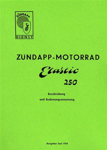 Zündapp Elastic 250 Betriebsanleitung