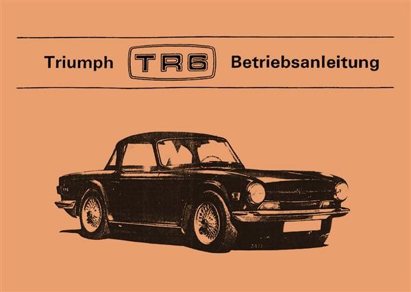 Triumph TR6 Betriebsanleitung