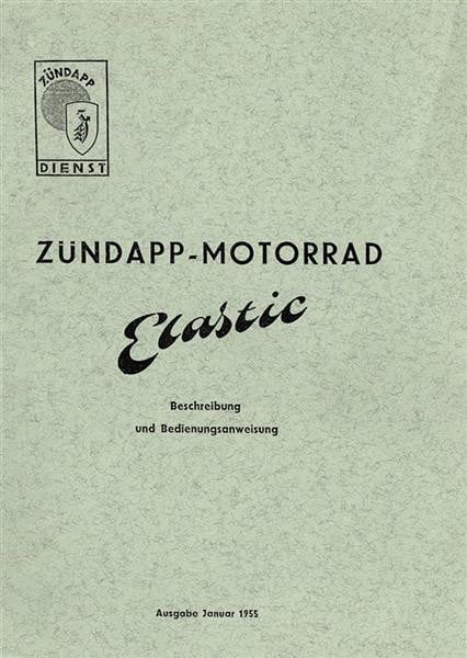 Zündapp Elastic 200 Betriebsanleitung