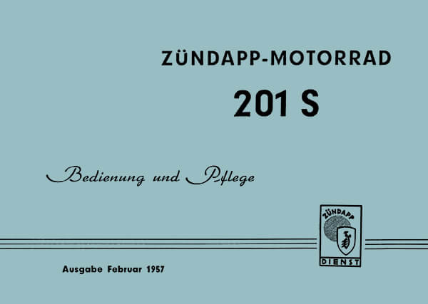Zündapp 201S Betriebsanleitung