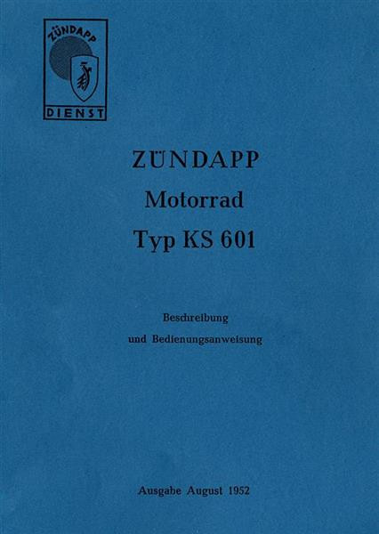 Zündapp KS601 Betriebsanleitung