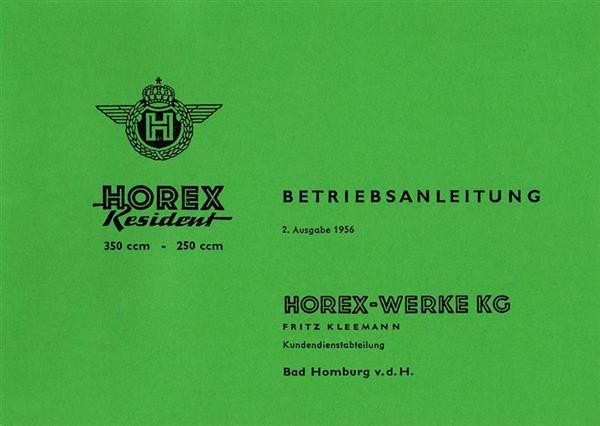 Horex Resident 250 und 350 Betriebsanleitung