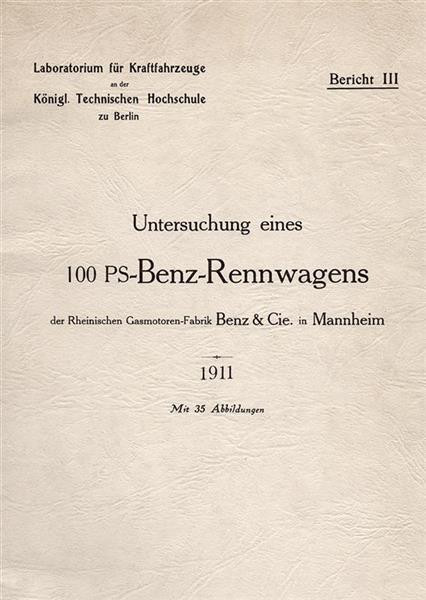 Untersuchung eines 100 PS-Benz-Rennwagens