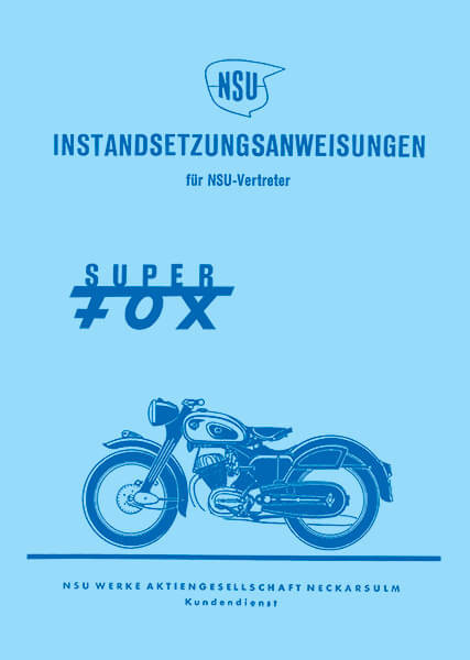 NSU Superfox Reparaturanleitung