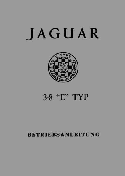 Jaguar E-Type 3.8 Betriebsanleitung