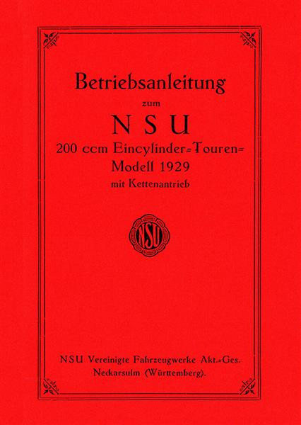 NSU 200 ccm Tourenmodell 1929 Betriebsanleitung