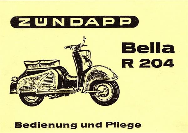 Zündapp Bella R204 Betriebsanleitung