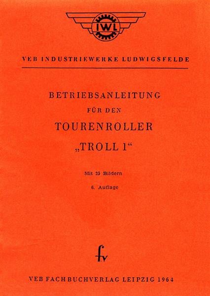 IWL Troll 1 Betriebsanleitung für den Tourenroller