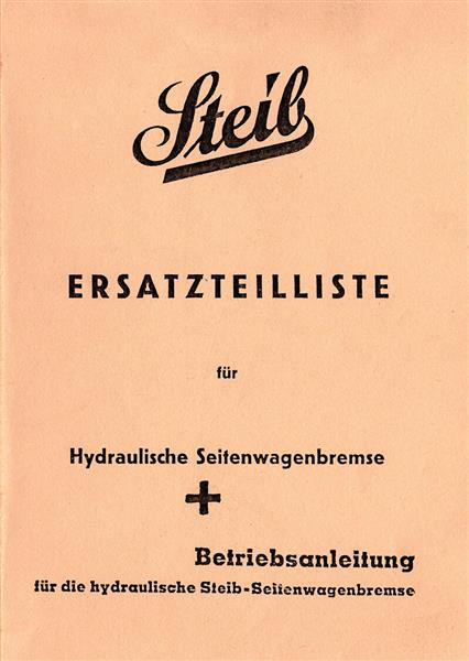 Steib Hydraulische Seitenwagenbremse Betriebsanleitung & Ersatzteilkatalog