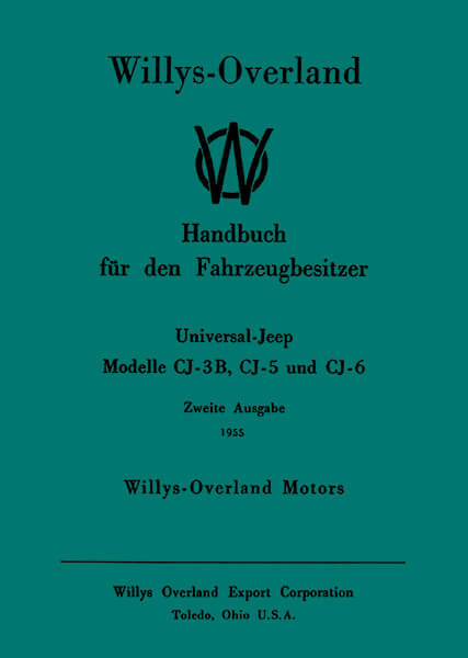 Jeep Modelle CJ-3B CJ-5 CJ-6 Betriebsanleitung