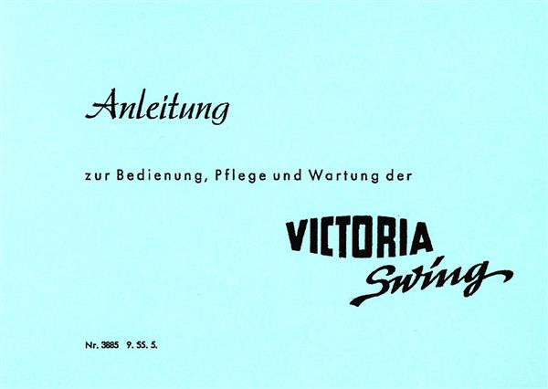 Victoria Swing Betriebsanleitung