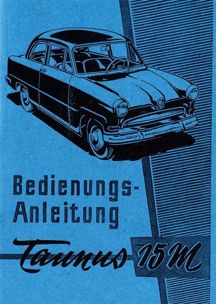 Ford Taunus 15M Bedienungsanleitung