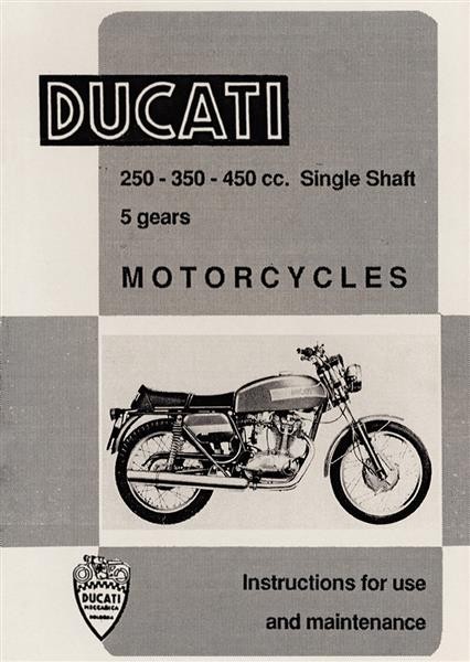 Ducati 250 350 450 Instruction and Maintenance