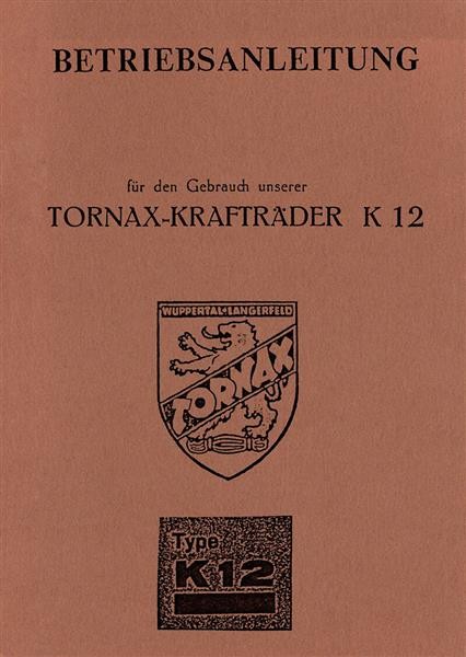 Tornax K12 Betriebsanleitung