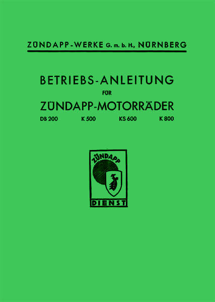 Zündapp DB200 K500 KS600 K800 Betriebsanleitung