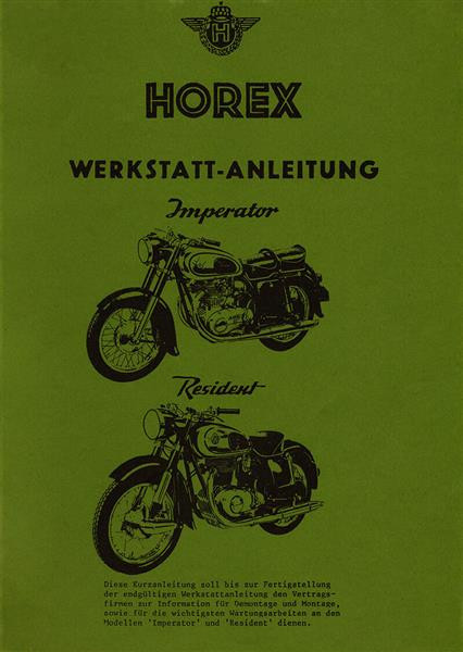 Horex Imperator und Resident Reparaturanleitung