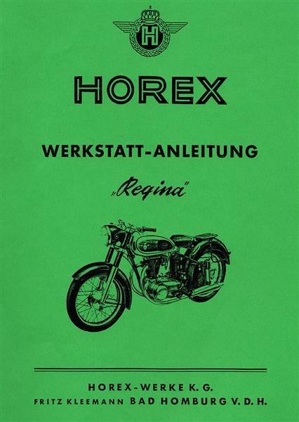 Horex Regina 1 bis 4 Werkstatthandbuch