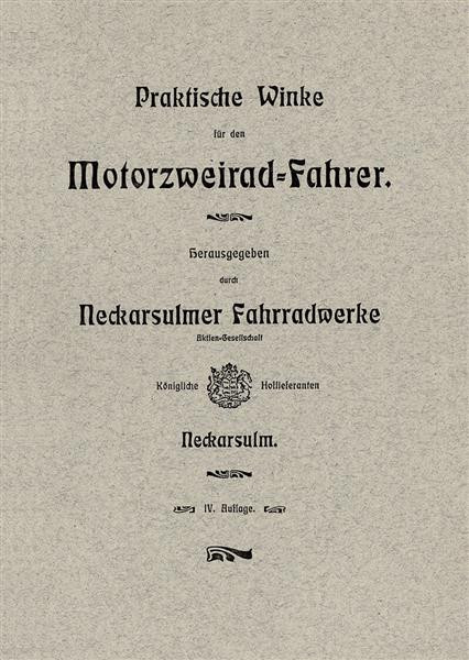 NSU "Praktische Winke für das Motorzweirad" Betriebsanleitung