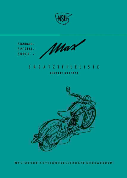 NSU Max Standard / Spezial / Super Ersatzteilkatalog