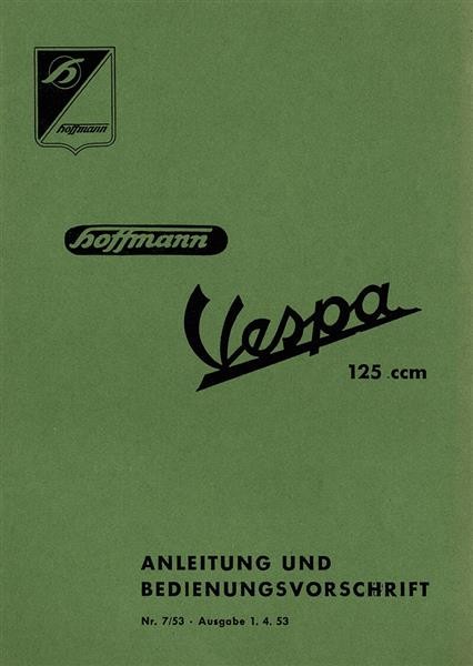 Hoffmann Vespa 125 Betriebsanleitung