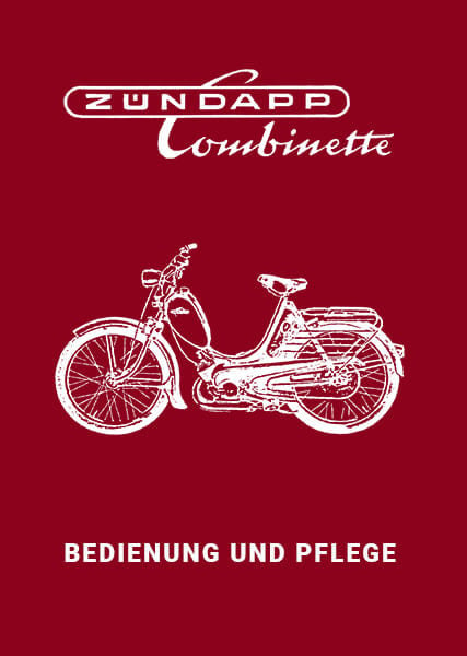 Zündapp Combinette Betriebsanleitung