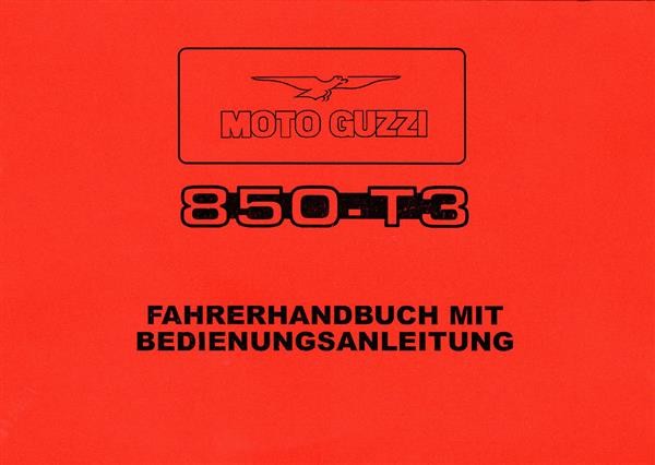 Moto Guzzi 850-T3 Betriebsanleitung