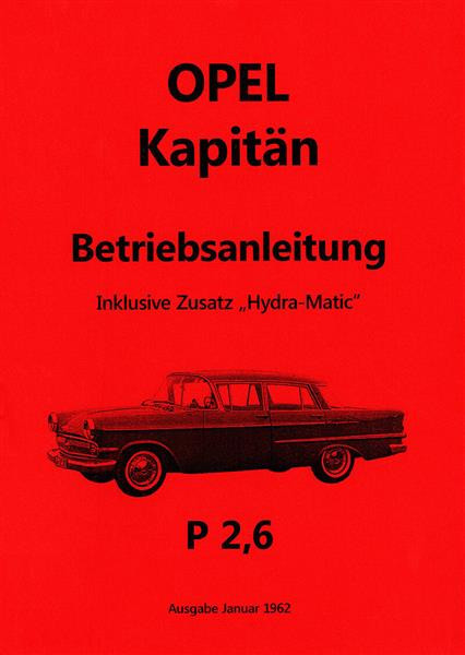 Opel Kapitän 2.6 Betriebsanleitung