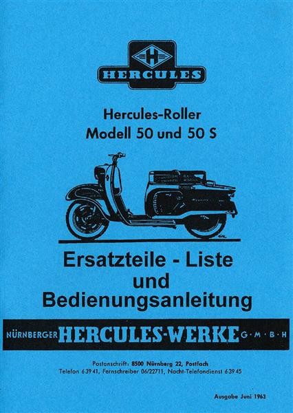 Hercules Roller 50 und 50 S Betriebsanleitung und Ersatzteilkatalog