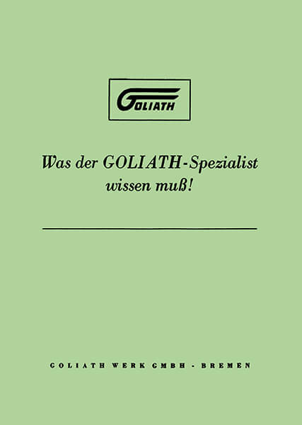 Was der Goliath-Spezialist wissen muß