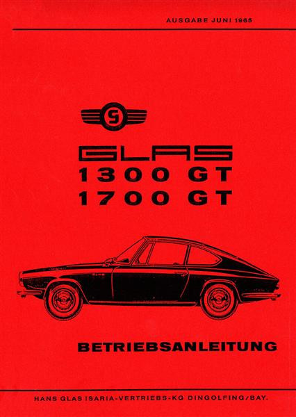 BMW Glas 1300GT und 1700GT Betriebsanleitung