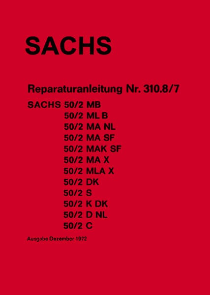 Sachs 50/2 Modelle Reparaturanleitung