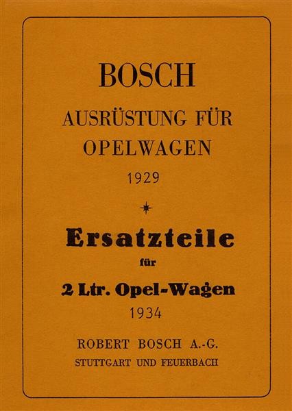 Opel Wagen und 2 Liter Wagen Bosch Ersatzteilliste