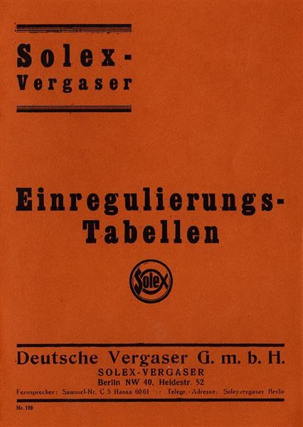 Solex Vergaser Einregulierungstabellen 1920-1935