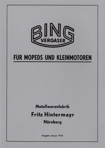 Bing Vergaser Handbuch und Ersatzteilkatalog