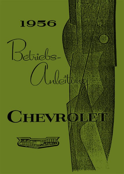 Chevrolet 6- und 8-Zylinder 1956 Bedienungsanleitung