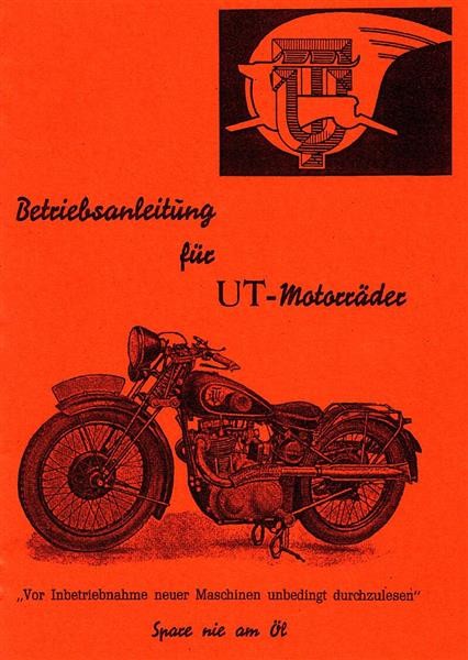 UT Motorrad Modelle 1933 - 1940 Bedienungsanleitung