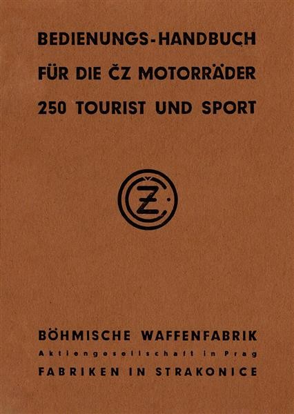 CZ 250 Tourist und 250 Sport Bedienungsanleitung