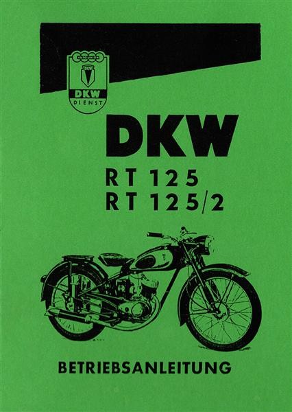 DKW RT125 und RT125/2 Betriebsanleitung