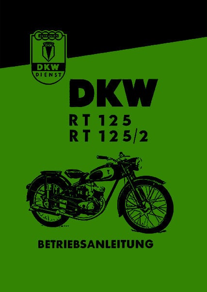 DKW RT125 und RT125/2 Betriebsanleitung