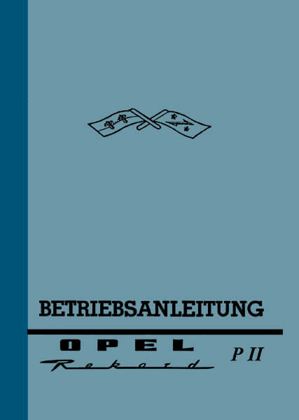 Opel Rekord P II Bedienungsanleitung